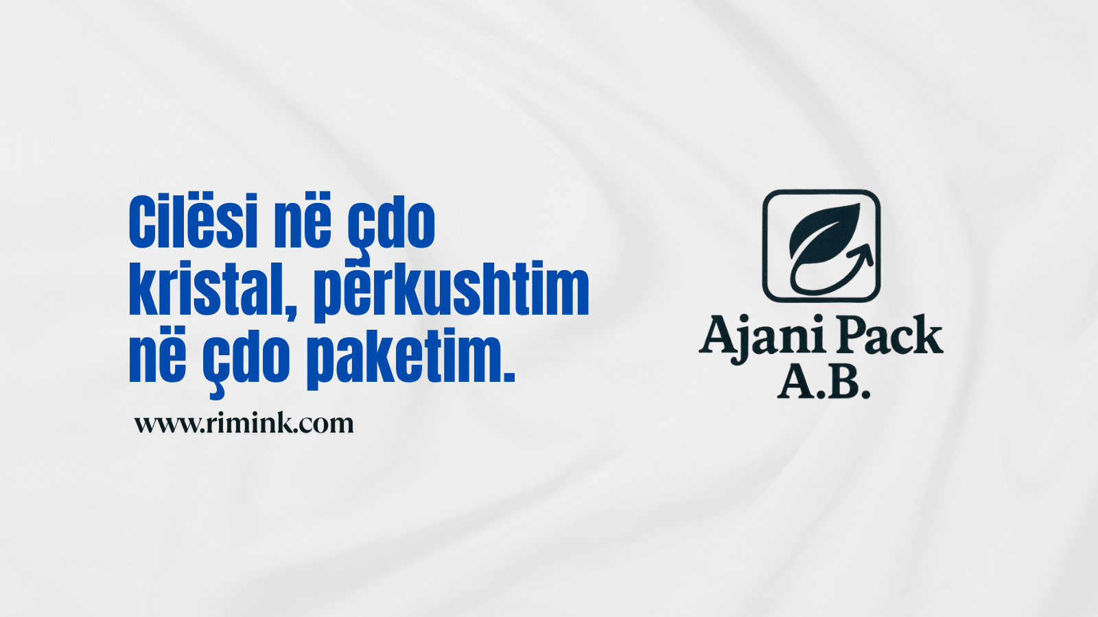 Cilësi në çdo kristal, përkushtim në çdo paketim: Ajani Pack A.B